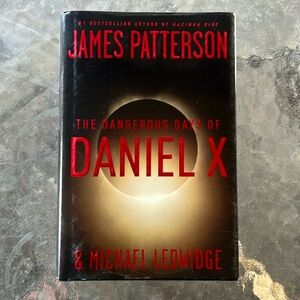 James Patterson’s The Dangerous Days of Daniel X